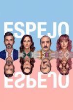 Watch Espejo, Espejo Putlocker
