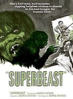 Watch Superbeast Putlocker