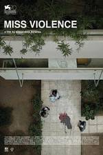 Watch Miss Violence Putlocker