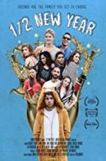 Watch 1/2 New Year Putlocker