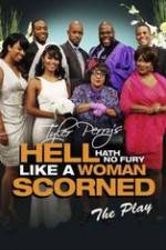 Watch Hell Hath No Fury Like a Woman Scorned Putlocker