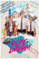 Watch Pipe Dream Putlocker
