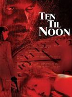 Watch Ten 'til Noon Putlocker