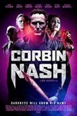 Watch Corbin Nash Putlocker