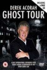 Watch Derek Acorah Ghost Tour Putlocker