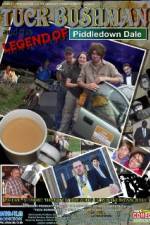 Watch Tuck Bushman and the Legend of Piddledown Dale Putlocker