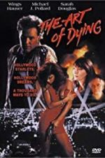 Watch The Art of Dying Putlocker