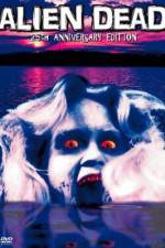 Watch Alien Dead Putlocker