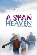 Watch A Span of Heaven Putlocker