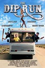 Watch The Dip Run Putlocker