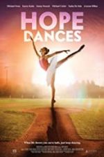 Watch Hope Dances Putlocker