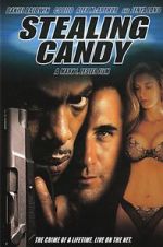 Watch Stealing Candy Putlocker