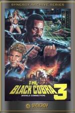 Watch The Black Cobra 3 Putlocker