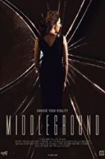 Watch Middleground Putlocker