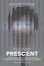 Watch Prescient Putlocker