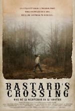 Watch Bastard\'s Crossing Putlocker