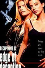 Watch Deceptions II: Edge of Deception Putlocker