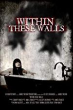 Watch Within These Walls Putlocker