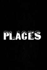 Watch Places Putlocker
