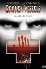 Watch Broken Vessels Putlocker