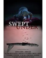 Watch Swept Under (Short 2022) Putlocker