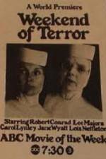 Watch Weekend of Terror Putlocker