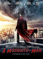 Watch Mosquito-Man Putlocker