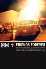 Watch Friends Forever Putlocker