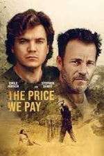 Watch The Price We Pay Putlocker