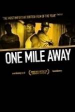 Watch One Mile Away Putlocker
