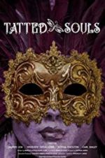 Watch Tatted Souls Putlocker