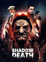Watch Shadow Death Putlocker