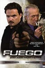 Watch Fuego Putlocker
