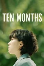 Watch Ten Months Putlocker
