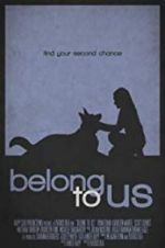 Watch Belong to Us Putlocker