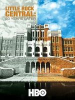 Watch Little Rock Central: 50 Years Later Putlocker