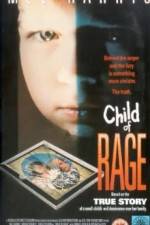 Watch Child of Rage Putlocker