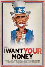 Watch I Want Your Money Putlocker