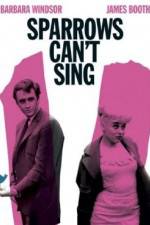 Watch Sparrows Can't Sing Putlocker