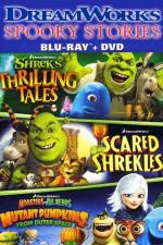 Watch DreamWorks Spooky Stories Putlocker