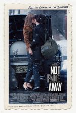 Watch Not Fade Away Putlocker