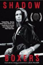 Watch Shadow Boxers Putlocker
