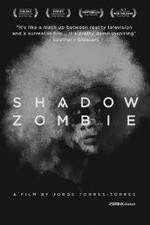 Watch Shadow Zombie Putlocker