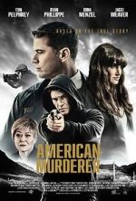 Watch American Murderer Putlocker