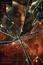 Watch Possession: Kerasukan Putlocker