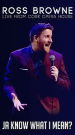 Watch Ross Browne Live: Ja Know What I Mean Putlocker