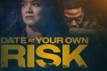 Watch Date at Your Own Risk Putlocker