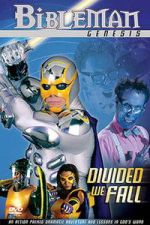 Watch Bibleman: Divided We Fall Putlocker
