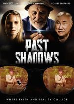 Watch Past Shadows Putlocker