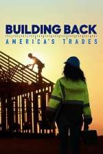 building back america\'s trades tv poster